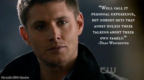 dean winchester angry family supernatural