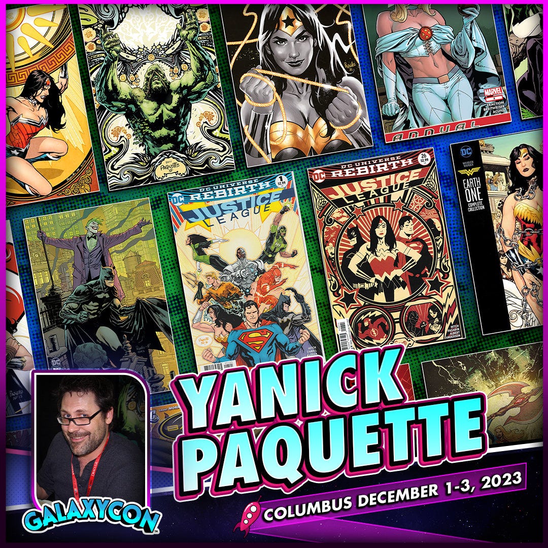 Yanick Paquette at GalaxyCon Columbus All 3 Days