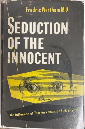 An image of the book cover for Seduction of the Innocent, featuring a child's eyes open in horror.