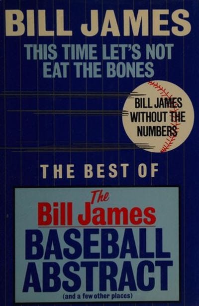 Bill James This Time Let's Not Eat The Bones