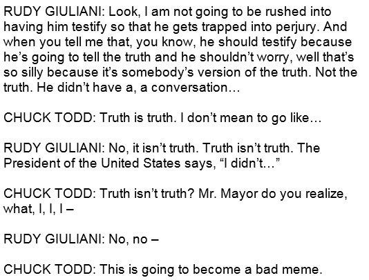 rudy giuliani on truth isnt truth