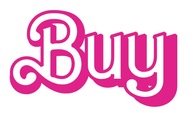 ‘Buy’ in Barbie font
