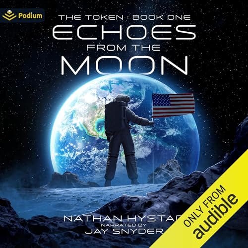 Echoes from the Moon Audiobook By Nathan Hystad cover art