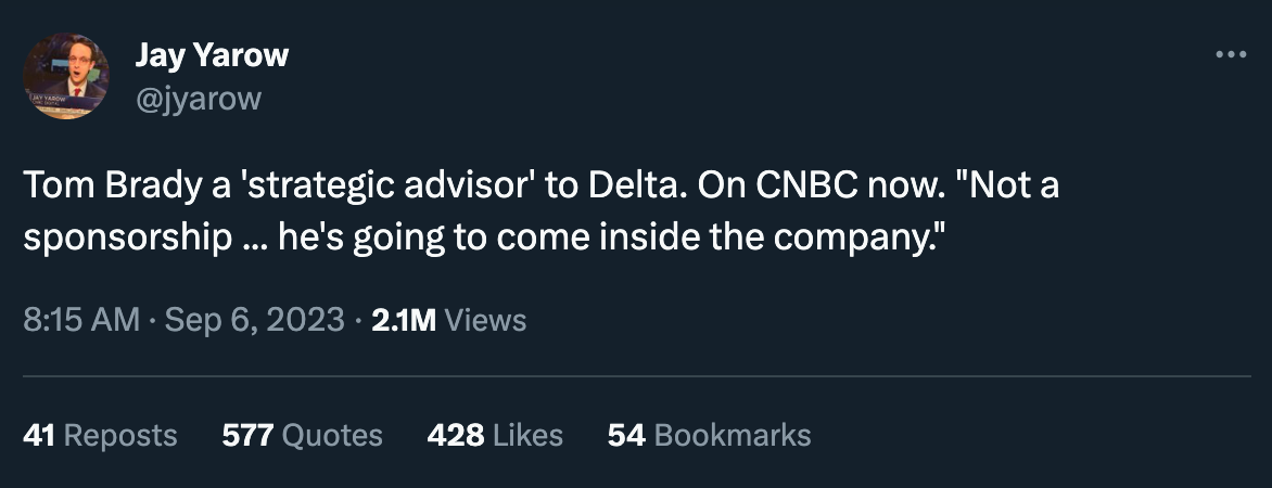 Jay Yarow: “Tom Brady a 'strategic advisor' to Delta. On CNBC now. ‘Not a sponsorship ... he's going to come inside the company.’”