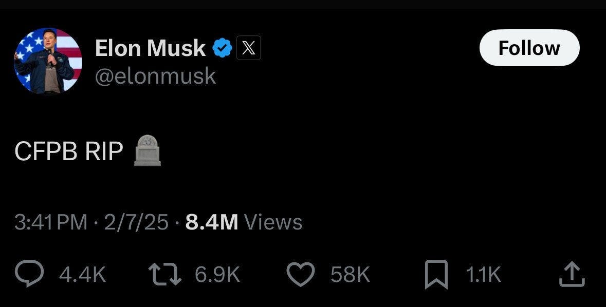 Tweet from Elon Musk on February 7 that reads "CFPB RIP" followed by an emoji of a tombstone