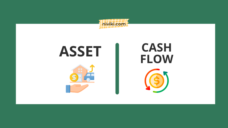 Tài sản và dòng tiền (Asset & Cashflow) khác nhau thế nào?