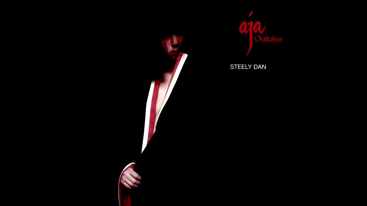 Steely Dan - Aja Outtakes