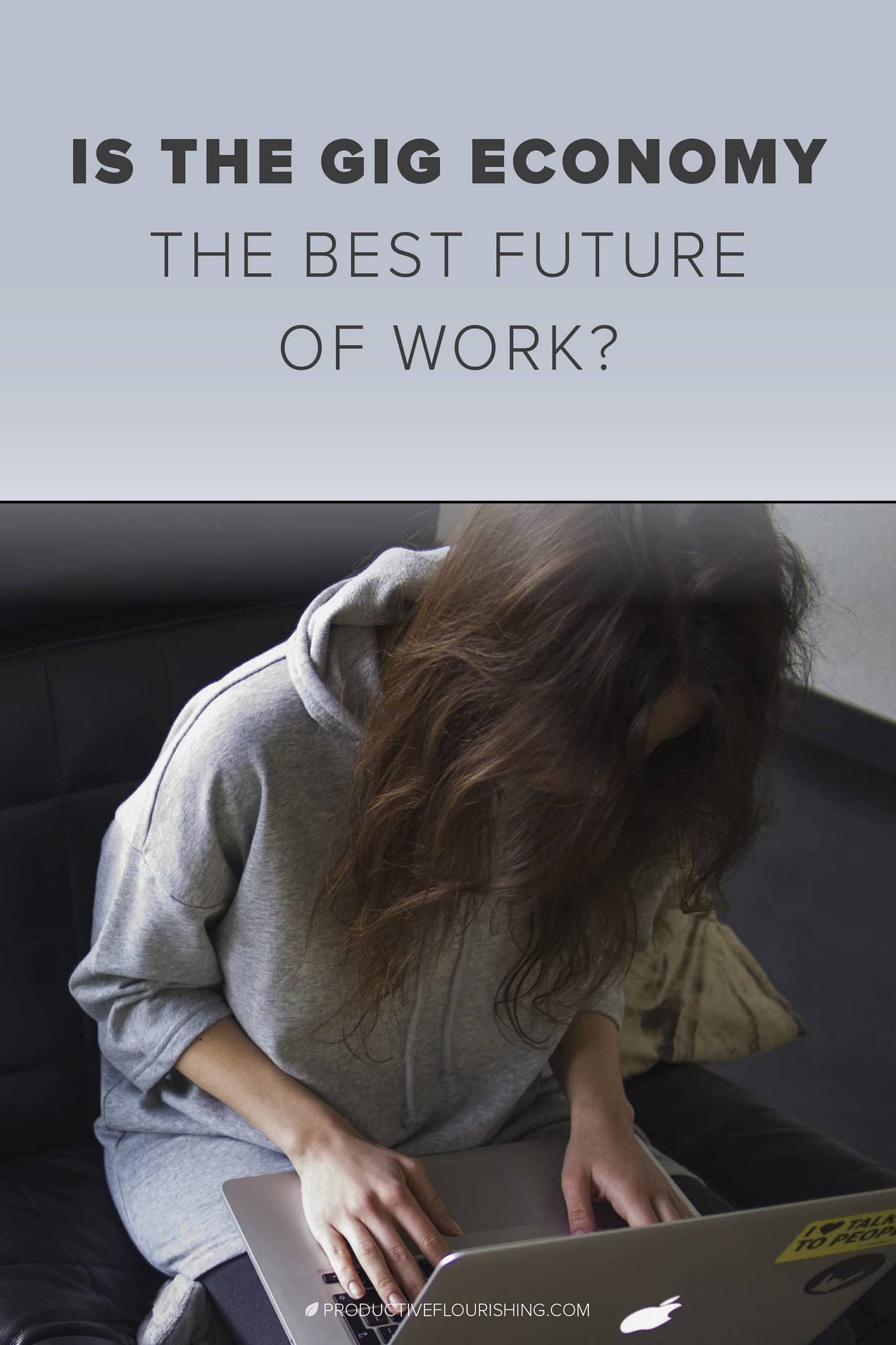 Is The Gig Economy the Best Future of Work? Contractors, not beholden to any one organization, free to work when we want, how we want, for whomever we want. In the future, the story goes, we’ll embrace the freedom that comes from being free agents. The truth, however, is that most of us crave the freedom that comes from having structure around us. More traditional models of work can offer that in a way the gig economy simply cannot. #gigeconomy #contractingjobs #productiveflourishing