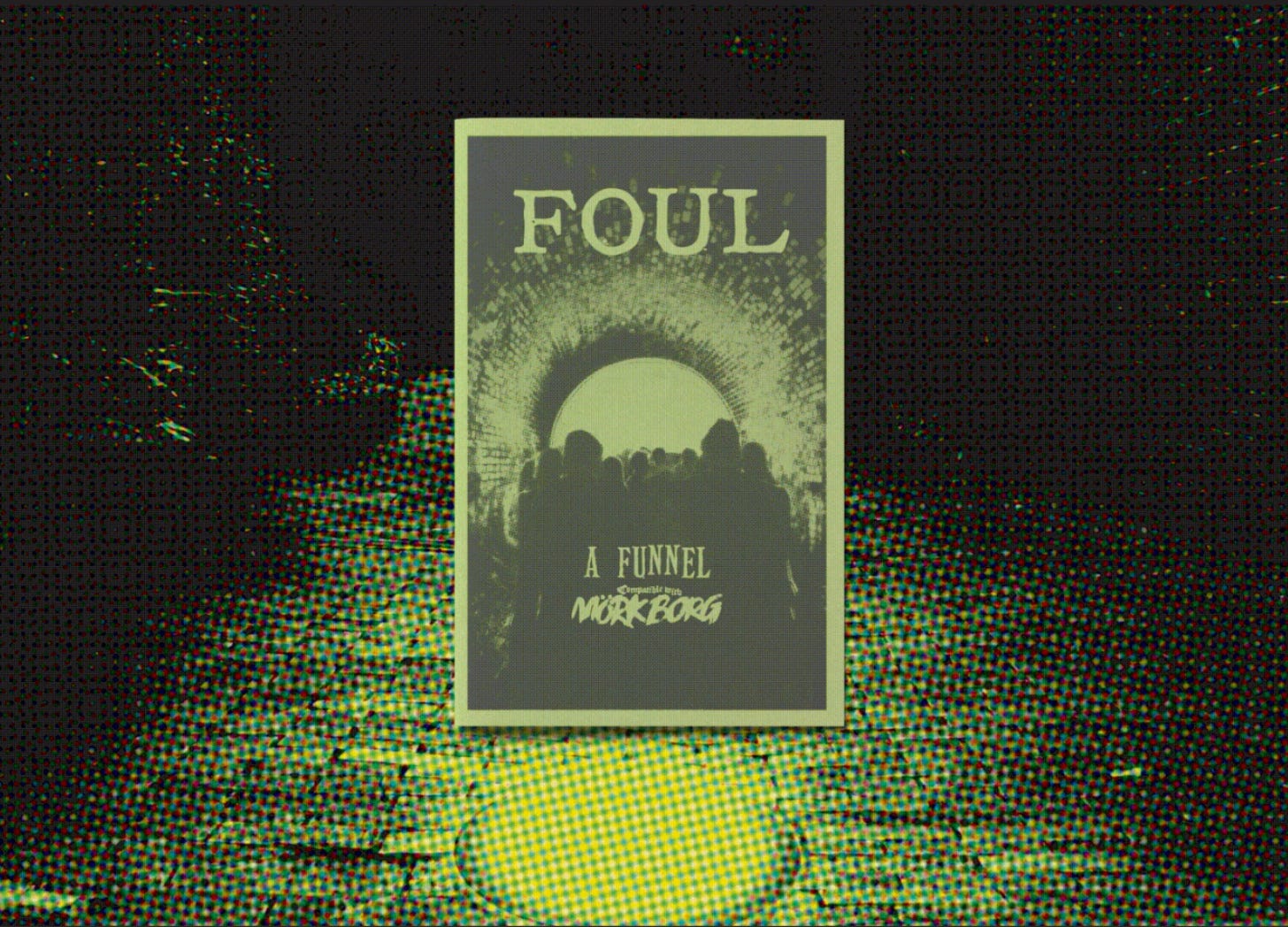 Foul zine floating in front of a sewer background.