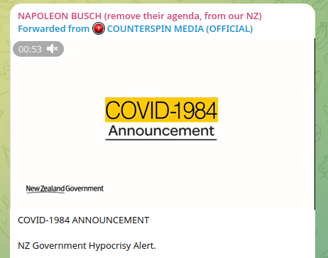 screenshot from Telegram reading "COVID-1984 announcement NZ Government Hypocrisy warning"