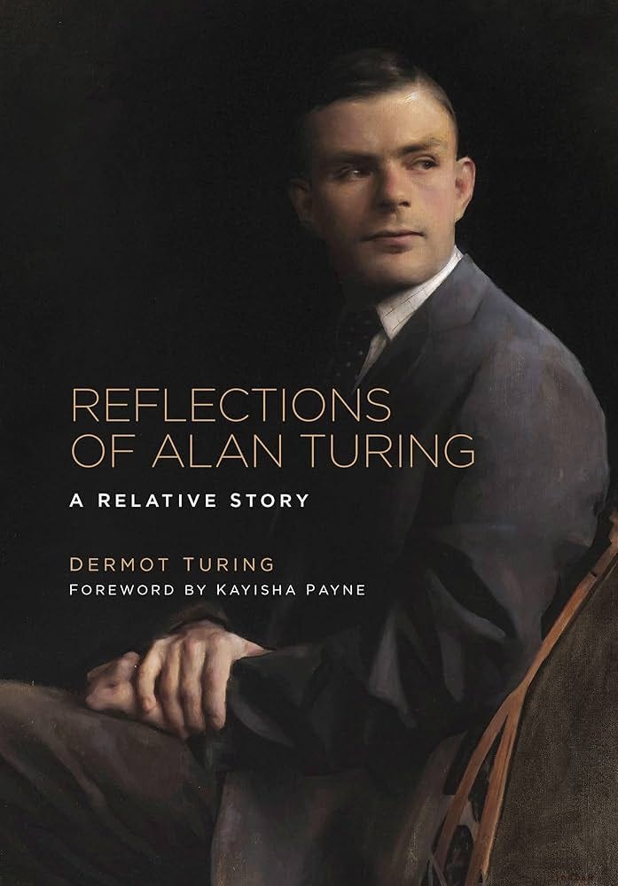 Reflections of Alan Turing: A Relative Story