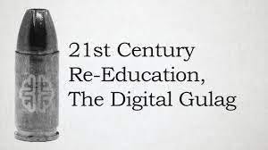 21st Century Re-Education, The Digital Gulag - YouTube 21st Century Re-Education, The Digital Gulag - YouTube