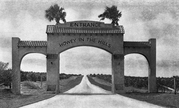 Entrance Arch to Howey in the Hills