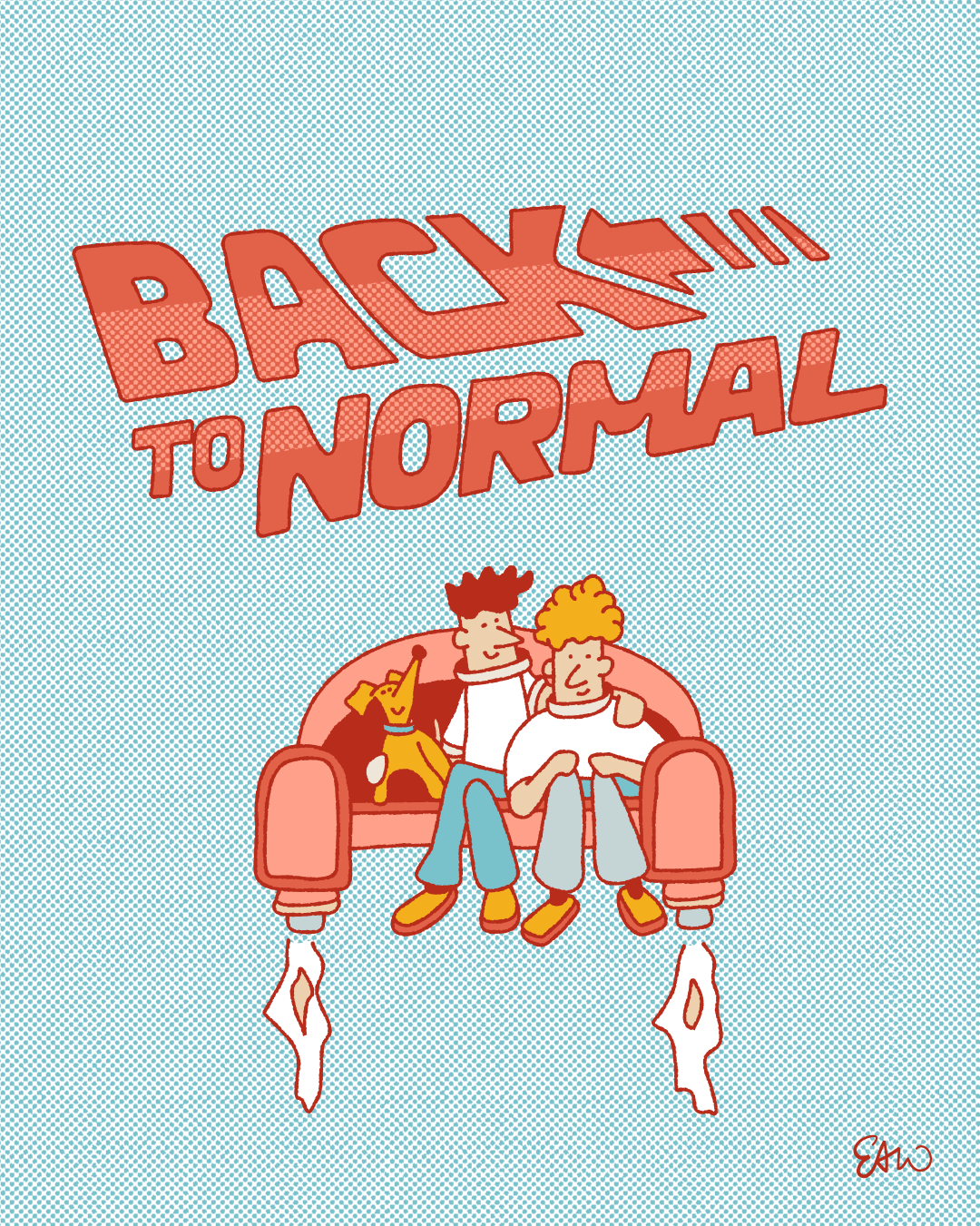 Cartoon illustration drawn in a retro style with a minimal palette of faded blues, reds and yellows with halftones for shading. A movie title set in the same font treatment as “Back to the Future” reads instead, “Back to Normal.” In the foreground, a couple sits on the couch with their dog. The couch hovers in the centre of the composition and appears to have rockets on its legs, causing it to levitate.
