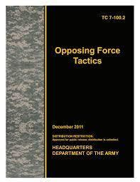 Opposing Force Tactics