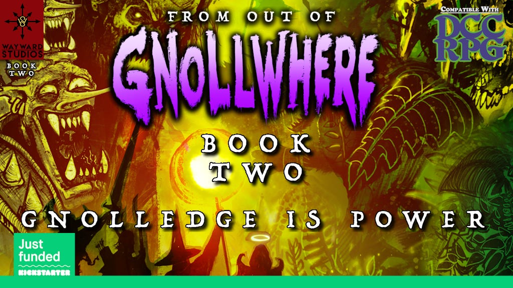 Project image for From Out of Gnollwhere Book 2: Gnolledge is Power!