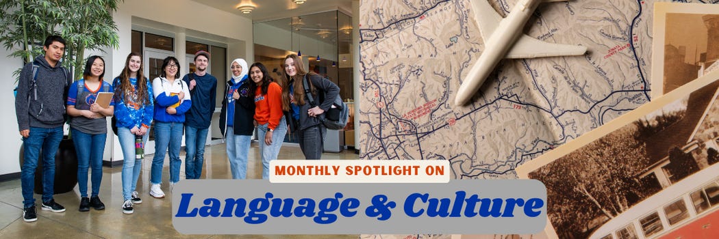 Monthly Spotlight on Language and Culture