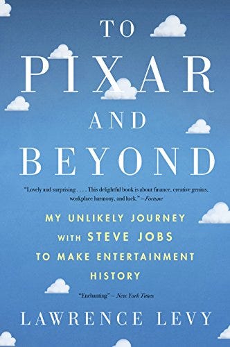 Cover of Lawrence Levy's memoir "To Pixar and Beyond."