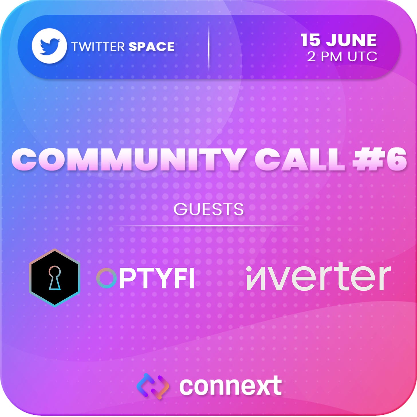 Community call to discuss the latest on Connext together with the latest integrators: the advanced yield aggregator OptyFi and Inverter