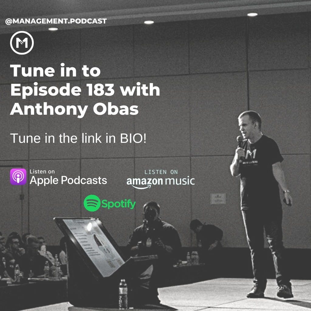 May be an image of 4 people and text that says '@MANAGEMENT.PODCAST Tune in to Episode 183 with Anthony Obas Tune in the link in BIO! Listen on Apple Podcasts AN LISTEN ON amazon music Spotify'