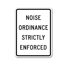 Noise Ordinance Sign | Neighborhood Road Signs