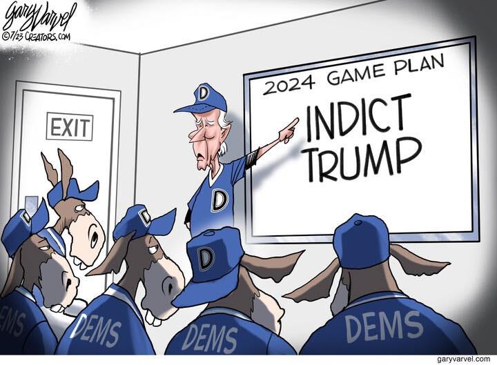 May be an illustration of text that says 'ganpawvel ©1/23 CREATORS. COM EXIT 2024 GAME PLAN INDICT TRUMP DEMS DEMS DEMS garyvarvel.com'