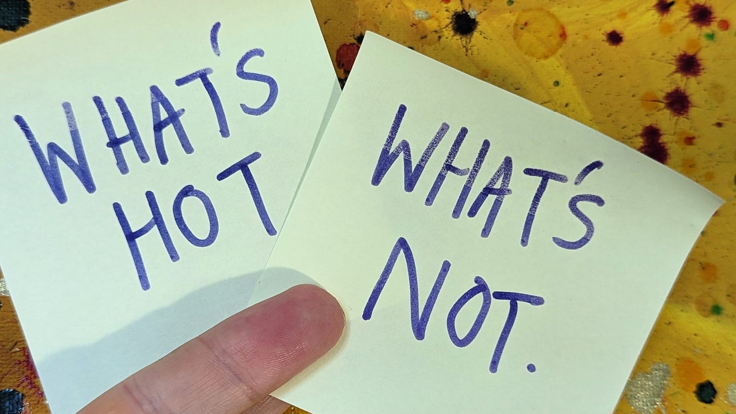 two post it notes with what's hot and what's not written on them