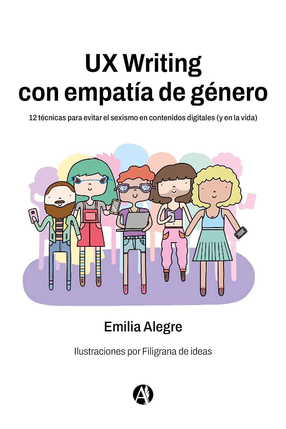 Portada de UX Writing con empatía de género, por Emilia Alegre