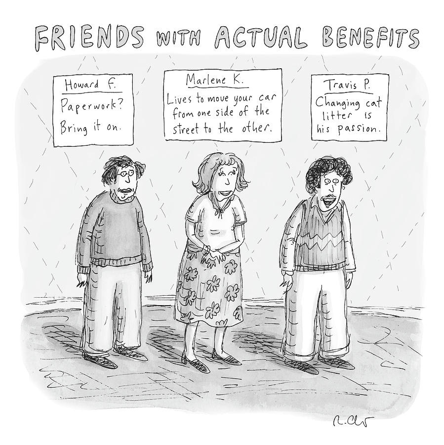 Friends with Actual Benefits by Roz Chast