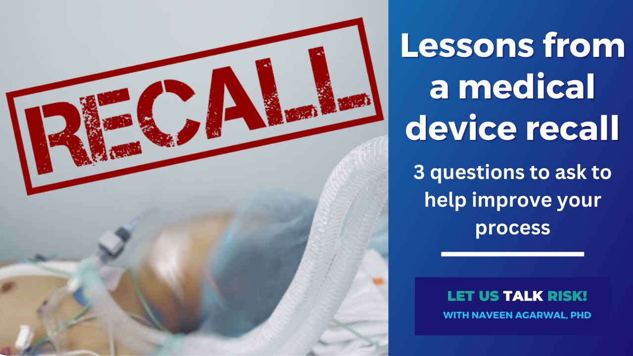 Lessons from a medical device recall