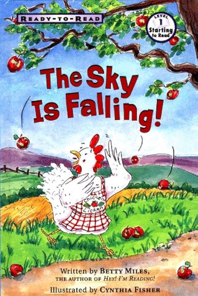 The Sky Is Falling (Ready-To-Read)