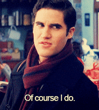 Darren Criss on Glee: Of course I do.