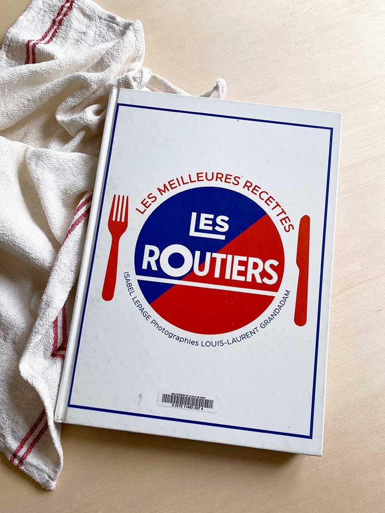 les routiers d'isabel lepage - meilleures recettes