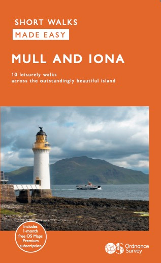 The front cover of Mull and Iona, 10 leisurely walks across the outstandingly beautiful island in the Short Walks Made Easy series The front cover of Mull and Iona, 10 leisurely walks across the outstandingly beautiful island in the Short Walks Made Easy series