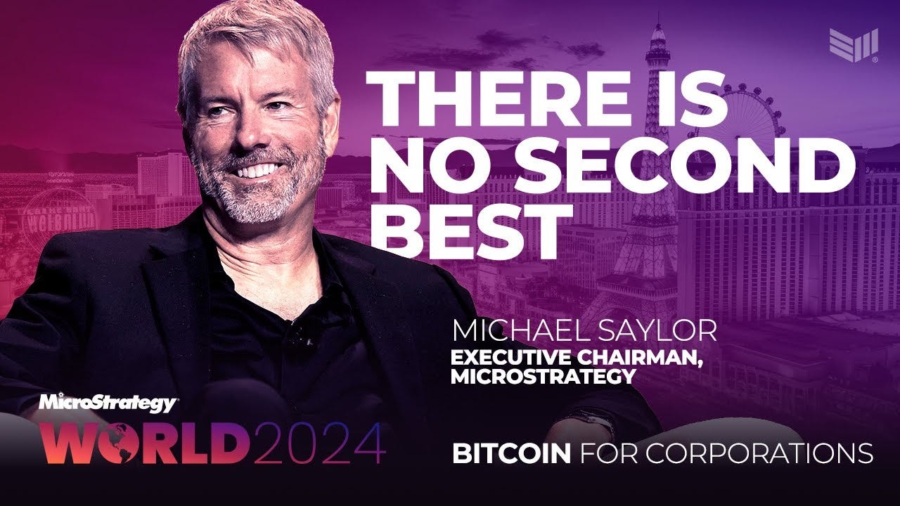 Bitcoin: There Is No Second Best | Michael Saylor at Bitcoin for  Corporations