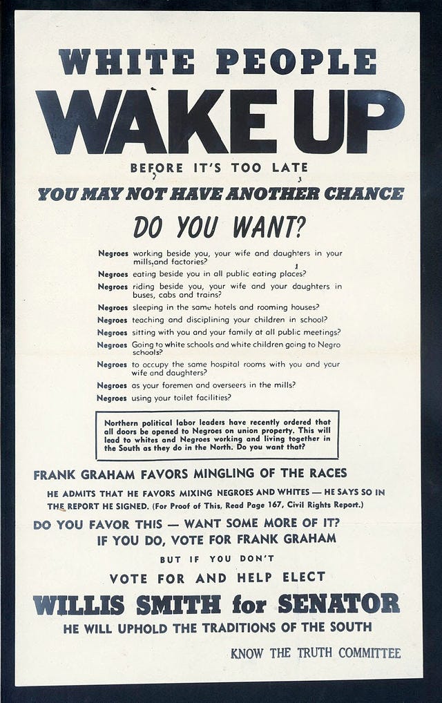A poster entitled "White People Wake Up" which opposes "miscegenation" and "integration" and encourages whites to vote for Willis Smith for supporting segregation.