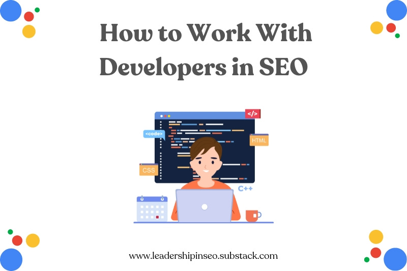 How to work with developers in SEO