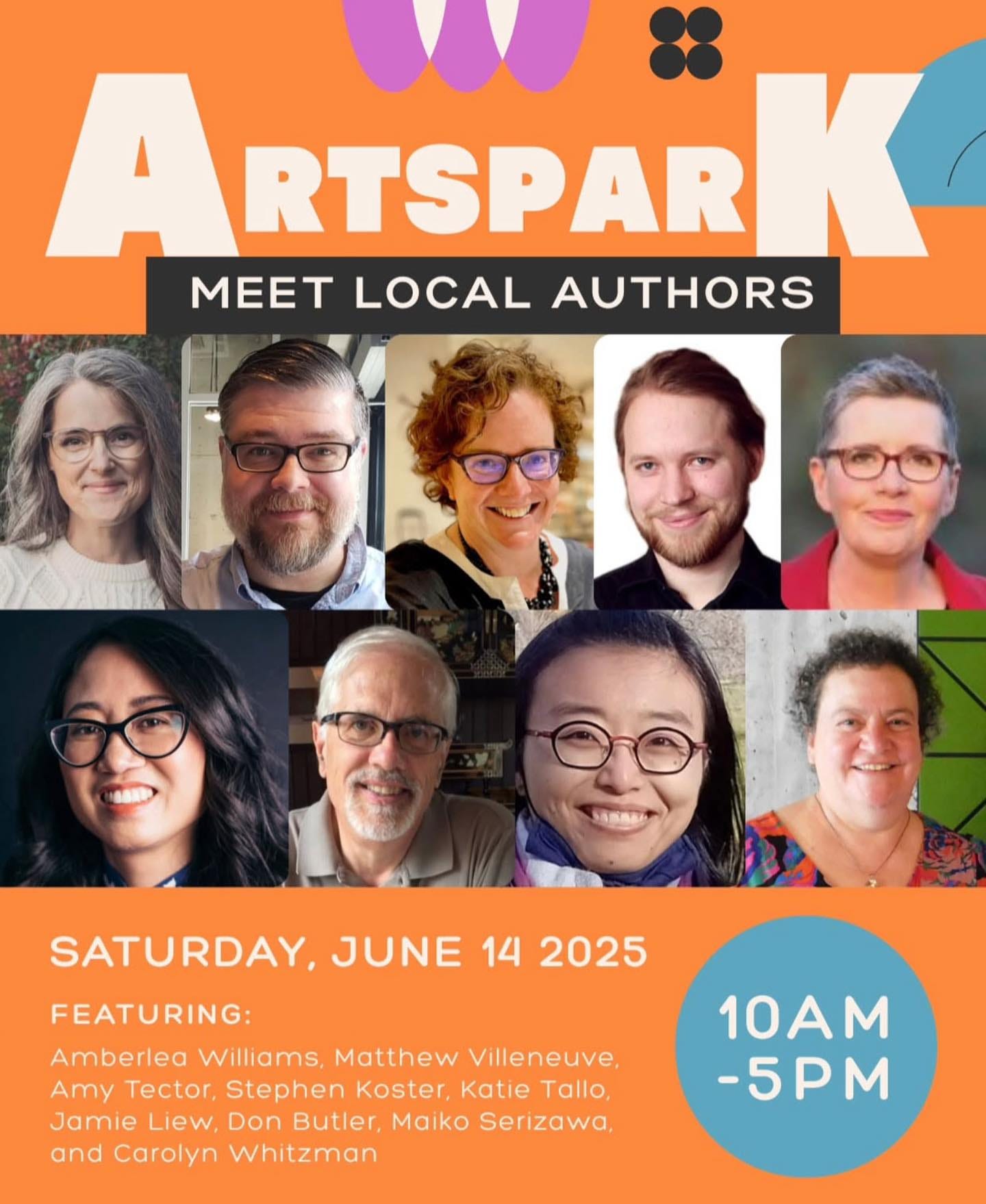 May be an image of 9 people and text that says 'A MEETLOCALAUTHORS MEET LOCAL AUTHORS RTSPARK RTSPAR ASAA SATURDAY, JUNE 14 2025 FEATURING: Amberlea Williams, Matthew Villeneuve, Amy Tector, Stephen Koster, Katie Tallo, Jamie Liew, Don Butler, Maiko Serizawa, and Carolyn Whitzman 10M -5PM'