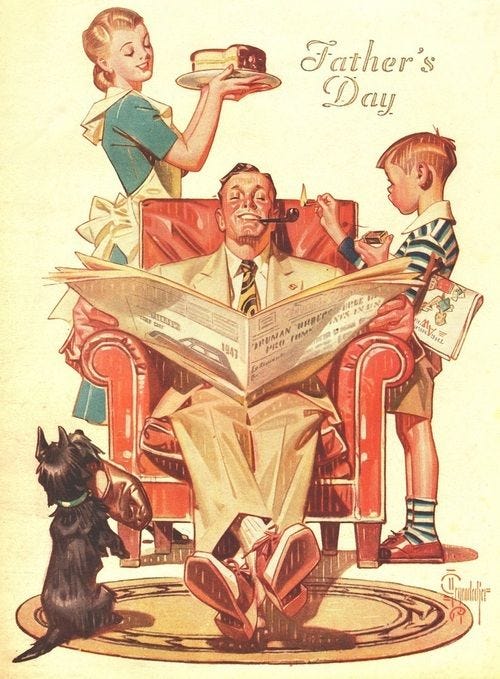 "Father’s Day" - cover art by J. C. Leyendecker from “The American Weekly” magazine; June 15 ...