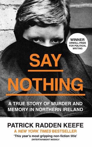 Say Nothing by Patrick Radden Keefe | Foyles