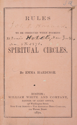 "Rules to be Observed when Forming Spiritual Circles, 1870" by Emma ...