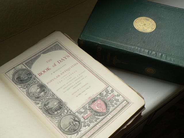 Chambers Book of Days The two volumes of The Book of Days