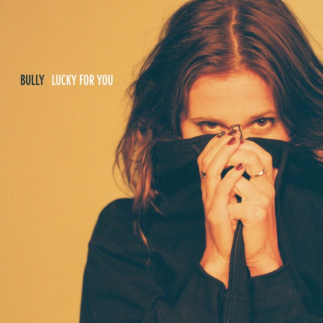 Lucky For You - Album by Bully | Spotify