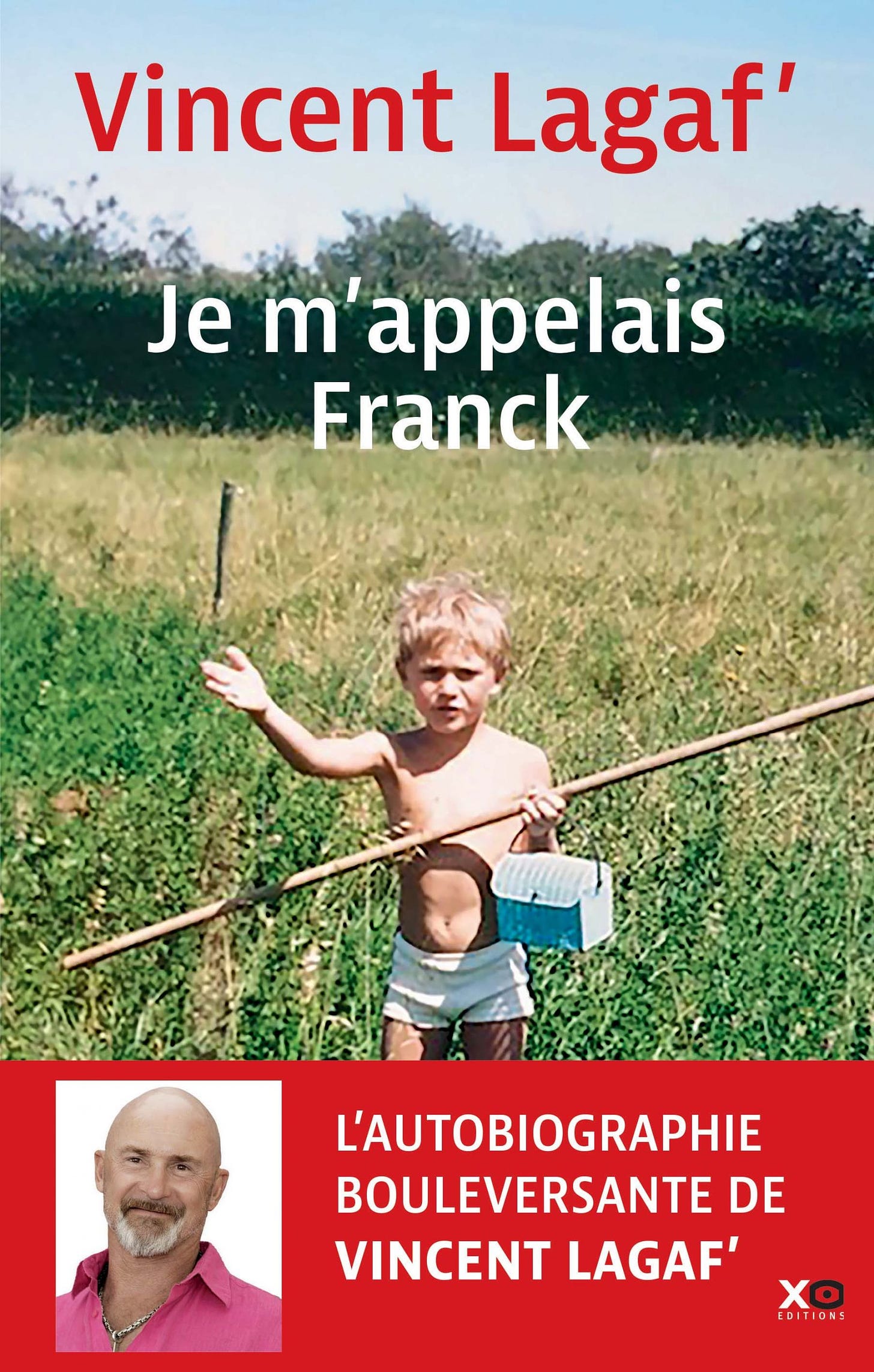 Je m'appelais Franck - XO Editions