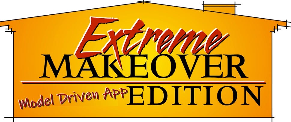 Cover image for Extreme Makeover: Model Driven App edition