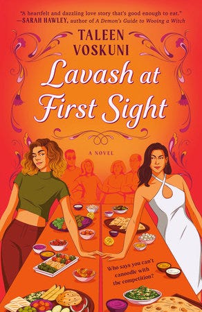 Lavash at First Sight by Taleen Voskuni, where the cover is various shades of orange and two Armenian American women are reaching across a table and lightly touching fingertips