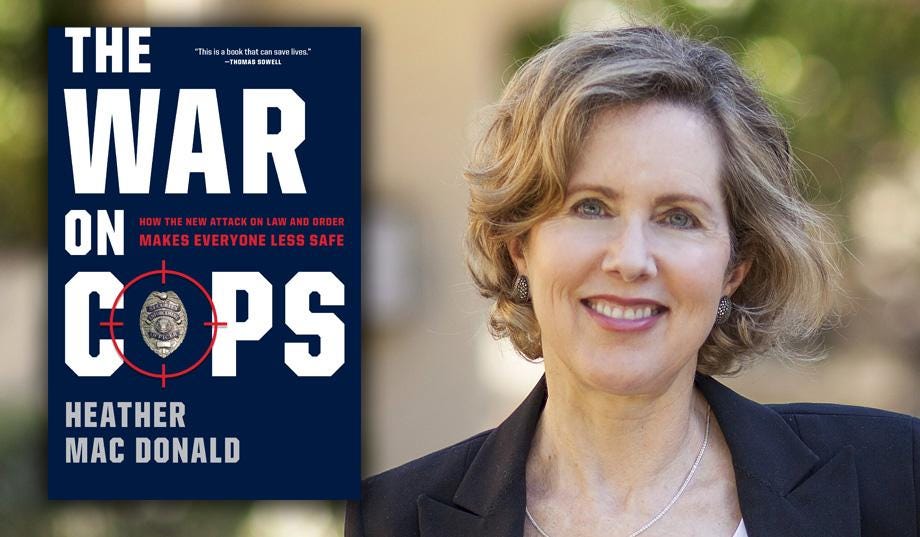 The War on Cops with Heather Mac Donald (12.8.17, 60 min.) - American  Experiment