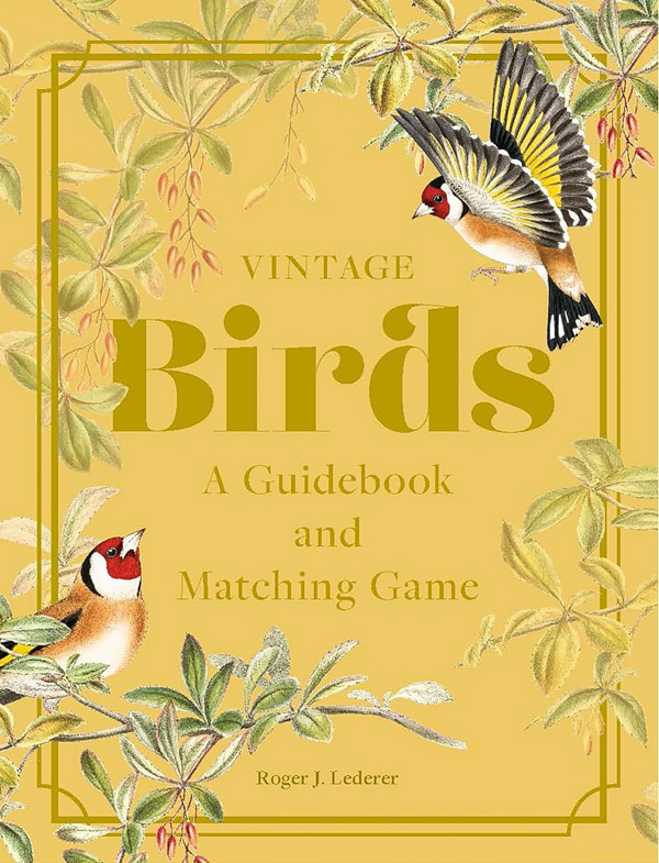 “Vintage Birds: A Guidebook And Matching Game”