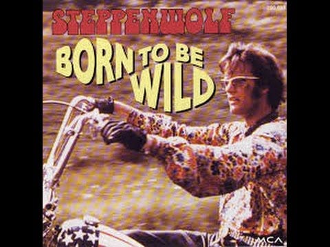 Steppenwolf - Born To Be Wild (Lyrics) (EqHQ) - YouTube