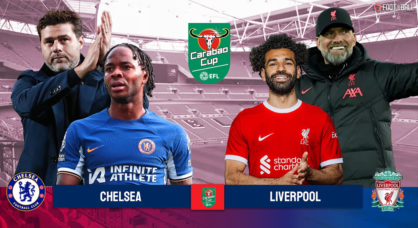 Chelsea vs Liverpool EFL Cup Final Preview, prediction, and more